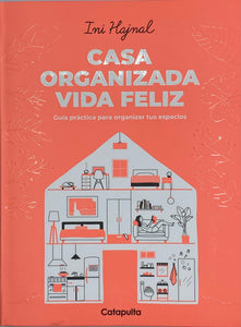 Libro de organización, Casa Organizada